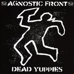 CD Agnostic Front "Dead Yuppies" Super Jewel