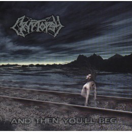 CD Cryptopsy "And Then You'll Beg" Super Jewel