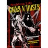 Книга "Guns N’ Roses: Reckless life. Графический роман"