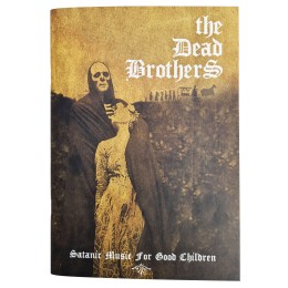 Книга "The Dead Brothers. Satanic Music for Good Children"