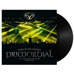 Виниловая пластинка Primordial "Gods To The Godless  (Live At Bang Your Head Festival Germany 2015)" (2LP)