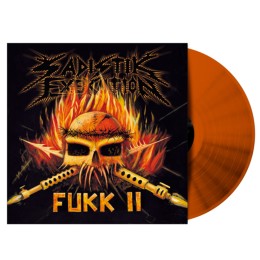 Виниловая пластинка Sadistik Exekution "Fukk II" (1LP) Orange