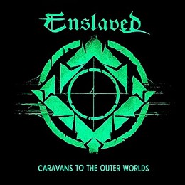 Виниловая пластинка Enslaved "Caravans To The Outer Worlds" (1LP) Glow In The Dark Green