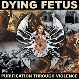 Виниловая пластинка Dying Fetus "Purification Through Violence" (1LP) Pool of Blood Edition