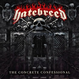 Виниловая пластинка Hatebreed "The Concrete Confessional" (1LP)