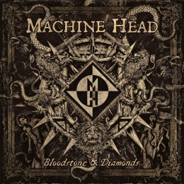 Виниловая пластинка Machine Head "Bloodstone & Diamonds" (2LP)