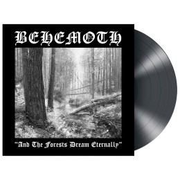 Виниловая пластинка Behemoth "And The Forests Dream Eternally" (1LP)