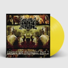 Виниловая пластинка Napalm Death "Leaders Not Followers: Part 2" (1LP) Yellow
