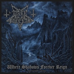 Нашивка Dark Funeral "Where Shadows Forever Reign"