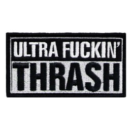 Нашивка Ultra Fuckin Thrash