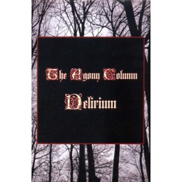 Аудиокассета The Agony Column "Delirium"